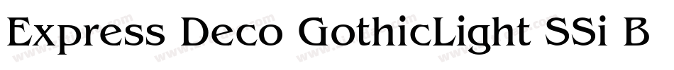 Express Deco GothicLight SSi Book字体转换